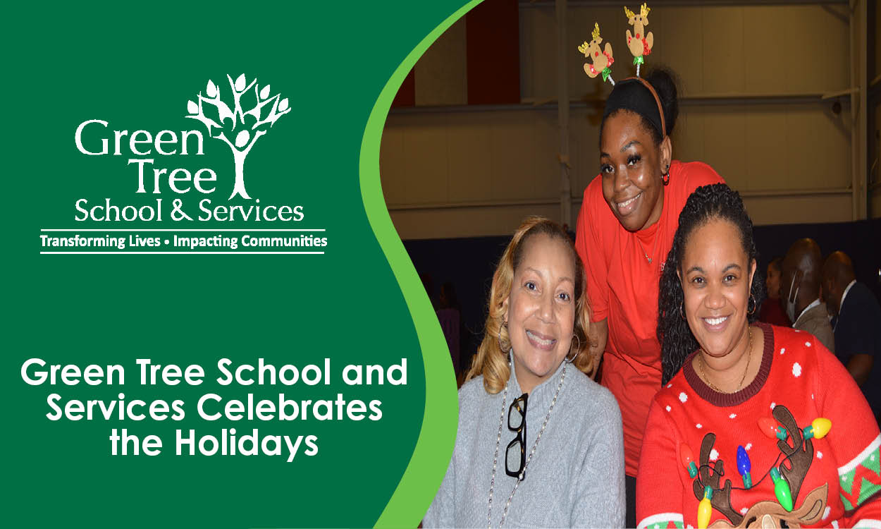 Green Tree School and Services Celebrates the Holidays Green Tree Schools